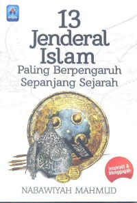 Image of 13 Jenderal Islam Paling Berpengaruh sepanjang Zaman
