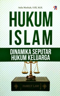 Image of Hukum Islam-Dinamika Seputar Hukum Keluarga