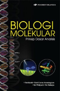 Image of Biologi Molekular: Prinsip Dasar Analisis
