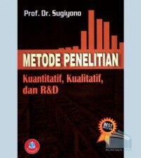 Image of Metode Penelitian Kuantitatif, Kualitatif, dan R&D