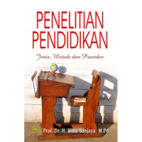 Image of Penelitian Pendidikan Jenis,Metode,dan Prosedur