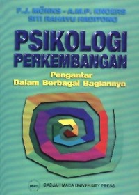 Image of Psikologi Perkembangan : Pengantar dalam Berbagai Bagiannnya