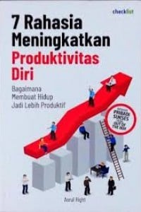 Image of 7 Rahasia meningkatkan produktivitas diri
