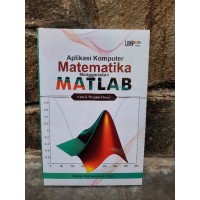Image of Aplikasi komputer matematika menggunakan MATLABuntuk tingkat dasar