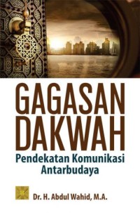 Image of Gagasan Dakwah: pendekatan komunikasi antarbudaya