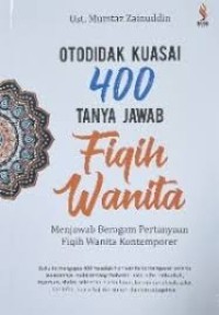 Image of Otodidak Kuasai 400 Tanya Jawab Fiqih Wanita