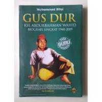 Image of Gus Dur : KH. Abdurrahman wahid biografi singkat 1940- 2009