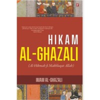 Image of Hikam Al-Ghazali (Al-Hikmah fi Makhluqat Allah)